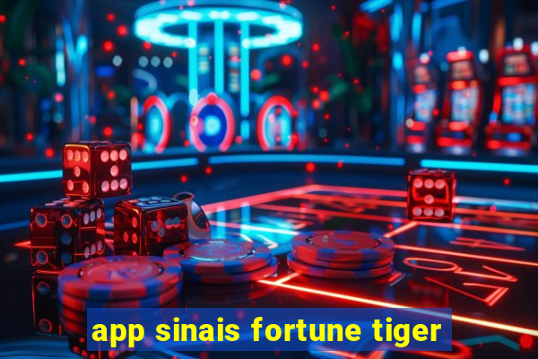 app sinais fortune tiger